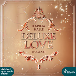 Deluxe Love von Berger,  Miriam, Halle,  Karina