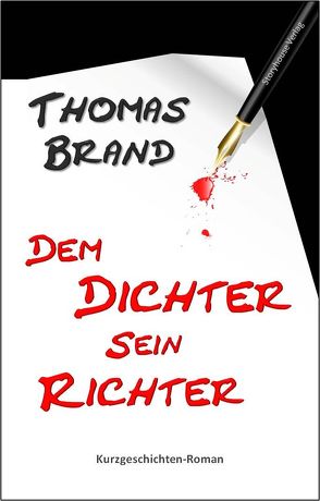 Dem Dichter sein Richter von Brand,  Thomas