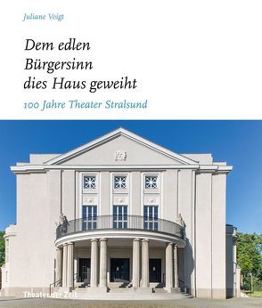 „Dem edlen Bürgersinn dies Haus geweiht“ von Voigt,  Juliane