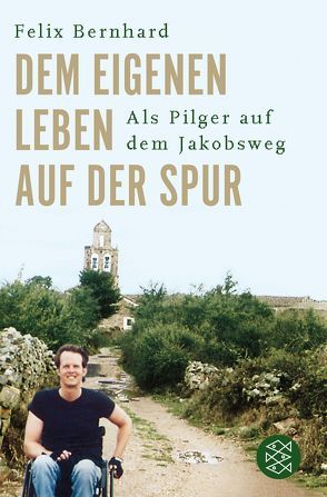 Dem eigenen Leben auf der Spur von Bernhard,  Felix