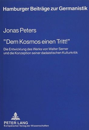 «Dem Kosmos einen Tritt¿» von Peters,  Jonas