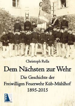 Dem Nächsten zur Wehr von Rella,  Christoph