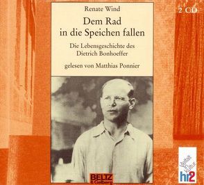 Dem Rad in die Speichen fallen von Wind,  Renate