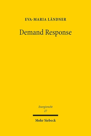 Demand Response von Ländner,  Eva-Maria