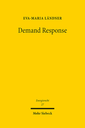 Demand Response von Ländner,  Eva-Maria