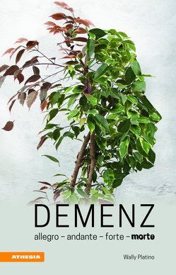 Demenz: von Platino,  Wally