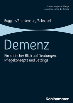 Demenz von Boggatz,  Thomas, Borutta,  Manfred, Brandenburg,  Hermann, Dammert,  Matthias, Fenchel,  Volker, Ketzer,  Ruth, Schnabel,  Manfred, Schneider,  Cornelia