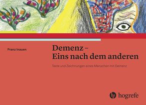 Demenz – Eins nach dem anderen von Inauen,  Franz, Markus Kopp