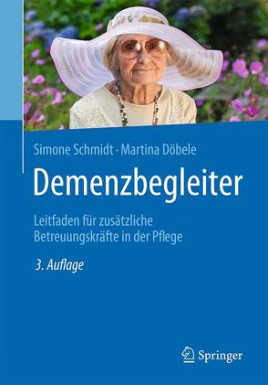 Demenzbegleiter von Döbele,  Martina, Schmidt,  Simone