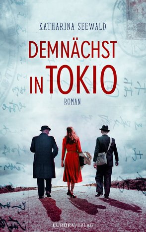 Demnächst in Tokio von Seewald,  Katharina