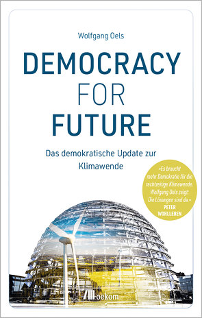 Democracy For Future von Oels,  Wolfgang