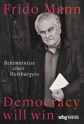 Democracy will win von Mann,  Frido