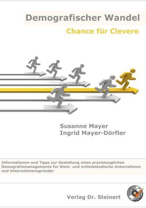 Demografischer Wandel von Mayer,  Susanne, Mayer-Dörfler,  Ingrid