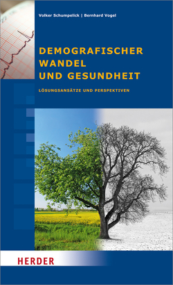 Demografischer Wandel und Gesundheit von Arnold,  Norbert, Bauer,  Hartwig, Börsch-Supan,  Axel, Carels,  Jan, Greiner,  Wolfgang, Henke,  Klaus-Dirk, Henkel,  Rudolf, Kleeberg,  Michael, Konrad-Adenauer-Stiftung e.V., Korte,  Karl-Rudolf, Koschorrek,  Rolf, Kruse,  Andreas, Kuenemund,  Harald, Kuhlmey,  Adelheid, Kurth,  Bärbel-Maria, Lehr,  Ursula, Lermen,  Birgit H., Lübbe,  Hermann, Nowossadeck,  Enno, Pott,  Elisabeth, Preusker,  Uwe K., Remmers,  Hartmut, Roether,  Joachim, Rüddel,  Erwin, Schmidt,  Christian, Schneider,  Norbert F., Schulz,  Ralf-Joachim, Schumpelick,  Volker, Spahn,  Jens, Straub,  Christoph, Vogel,  Bernhard, Widmann-Mauz,  Annette, Zerres,  Klaus, Zulehner,  Paul Michael