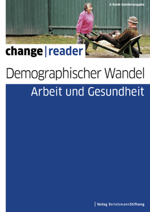 Demographischer Wandel – Arbeit und Gesundheit