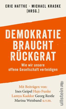 Demokratie braucht Rückgrat von Hattke,  Eric, Kraske,  Michael