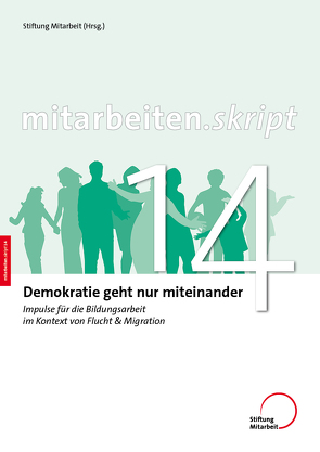 Demokratie geht nur miteinander