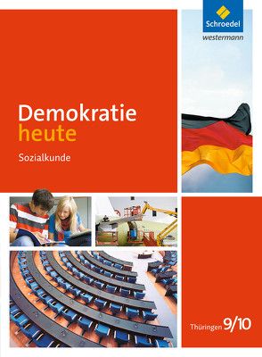 Demokratie heute – Ausgabe 2012 Thüringen von Adam,  Annette, Schreier,  Cathrin, Wolf,  Heinz-Ulrich