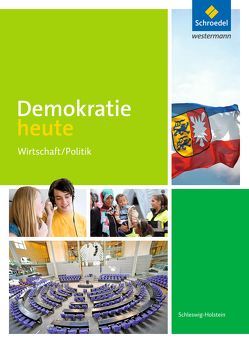 Demokratie heute – Ausgabe 2017 für Schleswig-Holstein von Deiseroth,  Dieter, Wolf,  Heinz-Ulrich