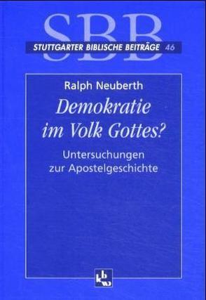 Demokratie im Volk Gottes von Neuberth,  Ralph