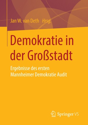 Demokratie in der Großstadt von van Deth,  Jan W.