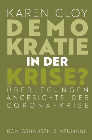 Demokratie in der Krise? von Gloy,  Karen