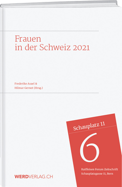 Frauen in der Schweiz 2021 von Asael,  Frederike, Gernet,  Hilmar