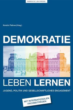 Demokratie leben lernen von Plehwe,  Kerstin