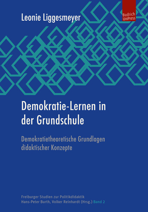 Demokratie-Lernen in der Grundschule von Liggesmeyer,  Leonie