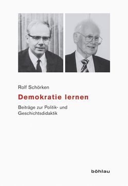 Demokratie lernen von Sandkühler,  Thomas, Schörken,  Rolf