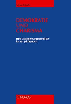 Demokratie und Charisma von Brändle,  Fabian