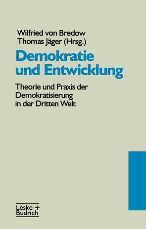 Demokratie und Entwicklung von Jaeger,  Thomas, von Bredow,  Wilfried