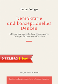 Demokratie und konzeptionelles Denken von Villiger,  Kaspar