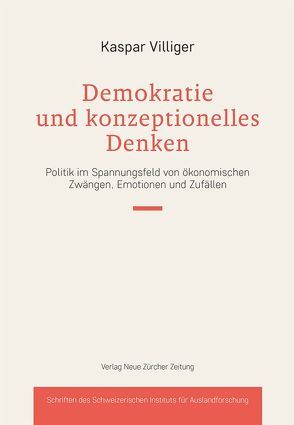 Demokratie und konzeptionelles Denken von Villiger,  Kaspar