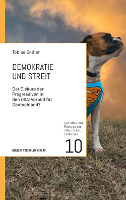 Demokratie und Streit von Endler,  Tobias