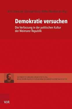 Demokratie versuchen von Bender,  Gerd, Biefang,  Andreas, Gallus,  Alexander, Groh,  Kathrin, Gusy,  Christoph, Heinsohn,  Kirsten, Kaiser,  Anna-Bettina, Llanque,  Marcus, McElligott,  Anthony, Miard-Delacoix,  Hélène, Mühlhausen,  Walter, Müller,  Dietmar, Neumann,  Almut, Payk,  Marcus M., Pyta,  Wolfram, Rossol,  Nadine, Schumann,  Dirk, Wirsching,  Andreas