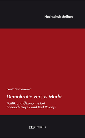 Demokratie versus Markt von Valderrama,  Paula