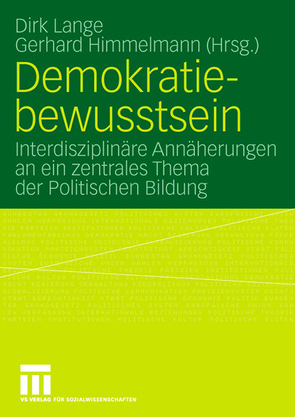 Demokratiebewusstsein von Himmelmann,  Gerhard, Lange,  Dirk