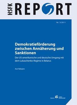 Demokratieförderung zwischen Annäherung und Sanktionen. von Babajew,  Aser