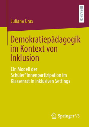 Demokratiepädagogik im Kontext von Inklusion von Gras,  Juliana