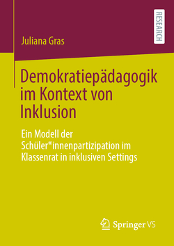 Demokratiepädagogik im Kontext von Inklusion von Gras,  Juliana