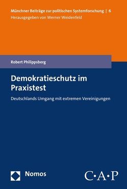 Demokratieschutz im Praxistest von Philippsberg,  Robert