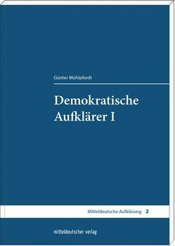 Demokratische Aufklärer I von Mühlpfordt,  Günter