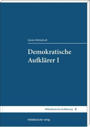 Demokratische Aufklärer I von Mühlpfordt,  Günter