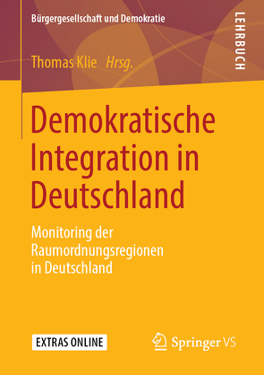 Demokratische Integration in Deutschland von Klie,  Thomas