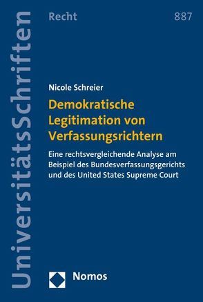 Demokratische Legitimation von Verfassungsrichtern von Schreier,  Nicole