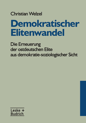 Demokratischer Elitenwandel von Welzel,  Christian