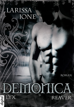 Demonica – Reaver von Ione,  Larissa, Oder,  Bettina