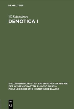 Demotica I von Spiegelberg,  W.