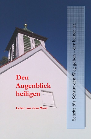 Den Augenblick heiligen von Vonier,  Herbert